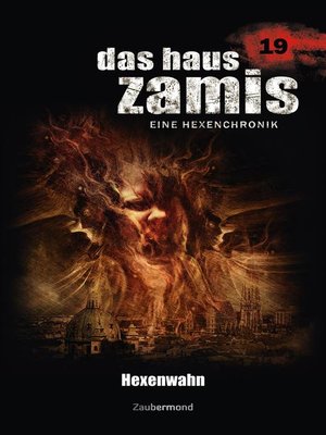 cover image of Das Haus Zamis 19--Hexenwahn